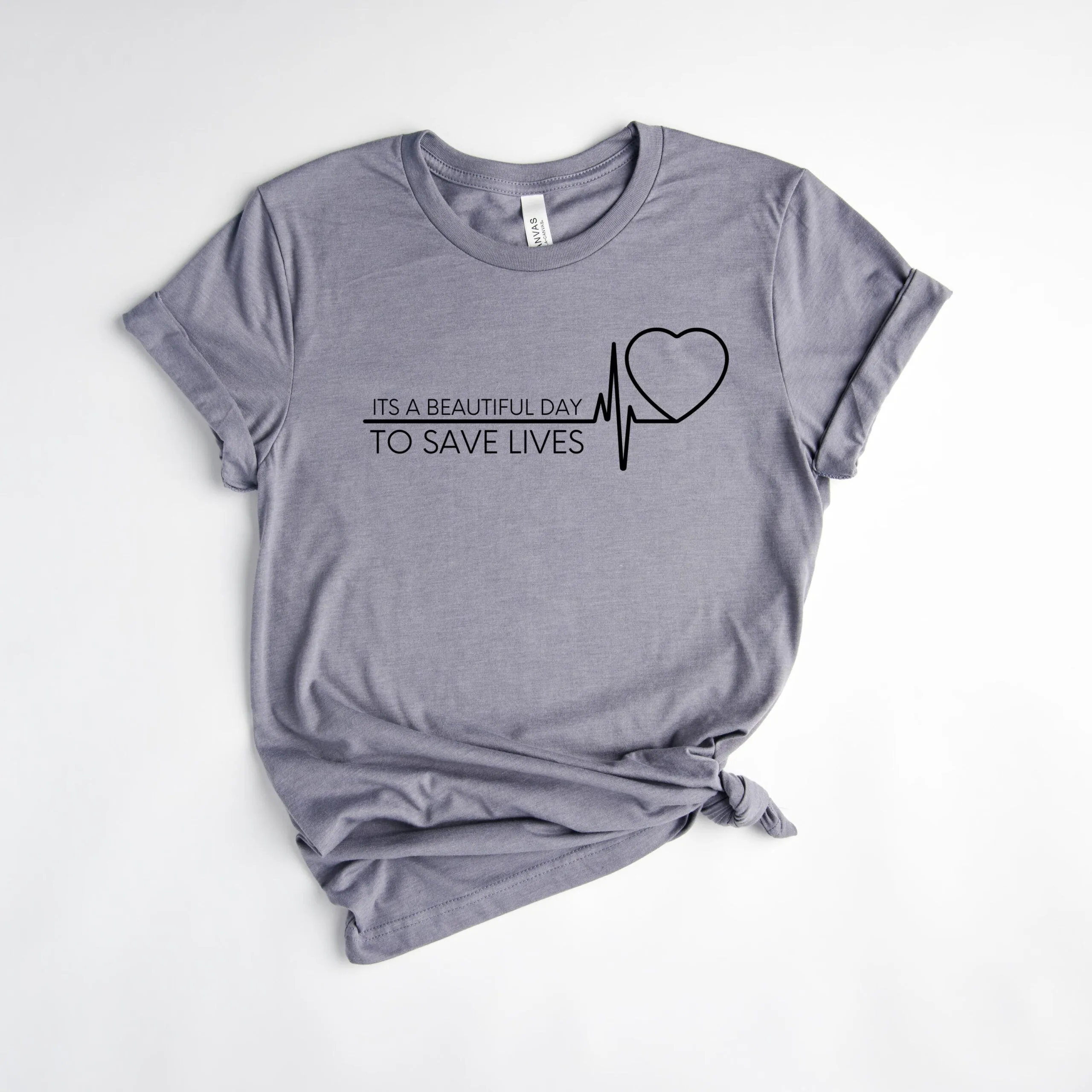 A Beautiful Day To Save Lives T-Shirt