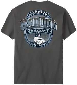 Bad Dog Attitude Since 83 T-Shirt