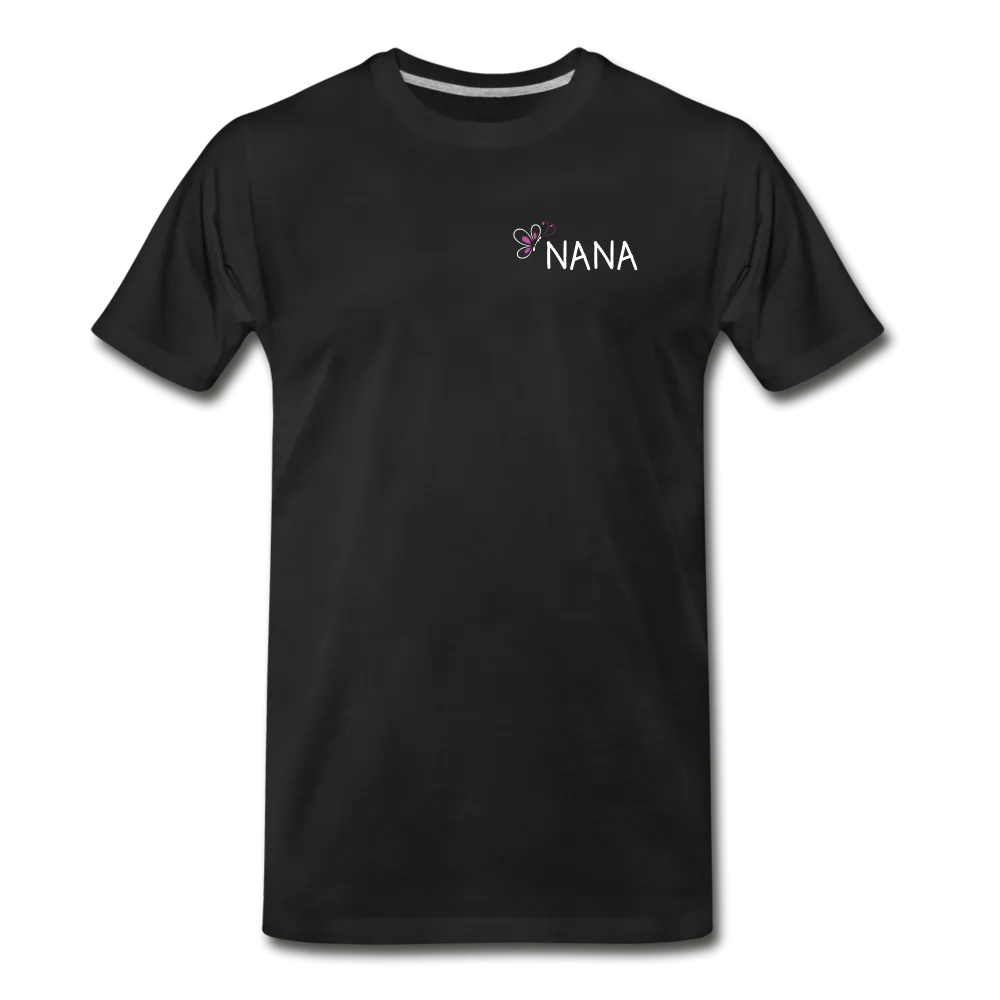 Being a Nana Makes My Life Complete Men's Premium T-Shirt (CK1537U)