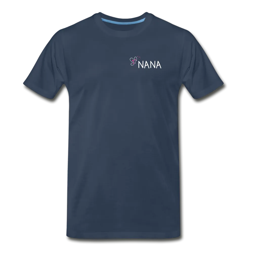 Being a Nana Makes My Life Complete Men's Premium T-Shirt (CK1537U)