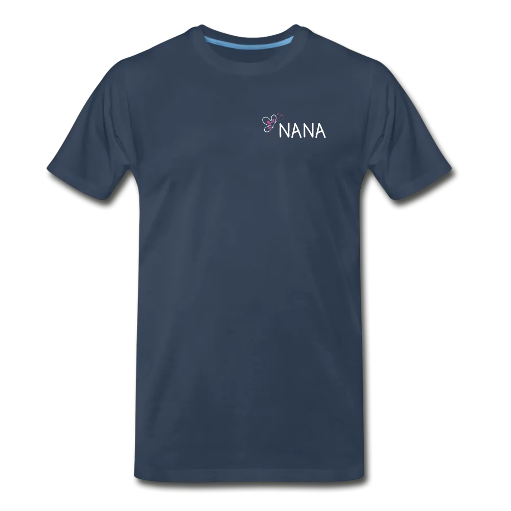 Being a Nana Makes My Life Complete Men's Premium T-Shirt (CK1537U)