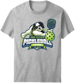 Big Dogs Pickleball Team T-Shirt