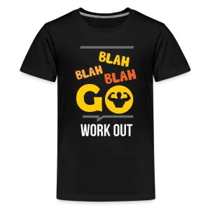Blah Blah Blah Workout Kids T-Shirt