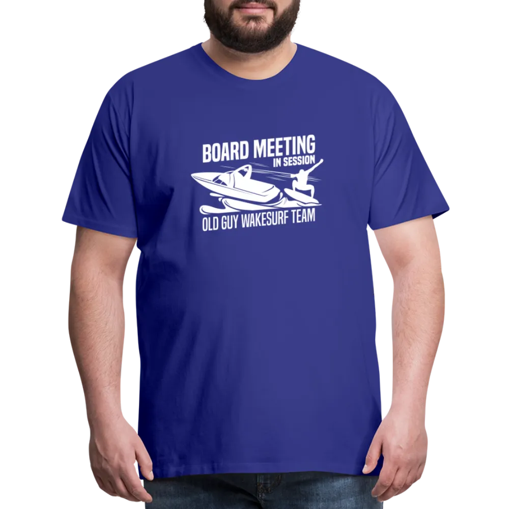 Board Meeting in Session - Old Guy Wakesurf Team Men's Premium T-Shirt