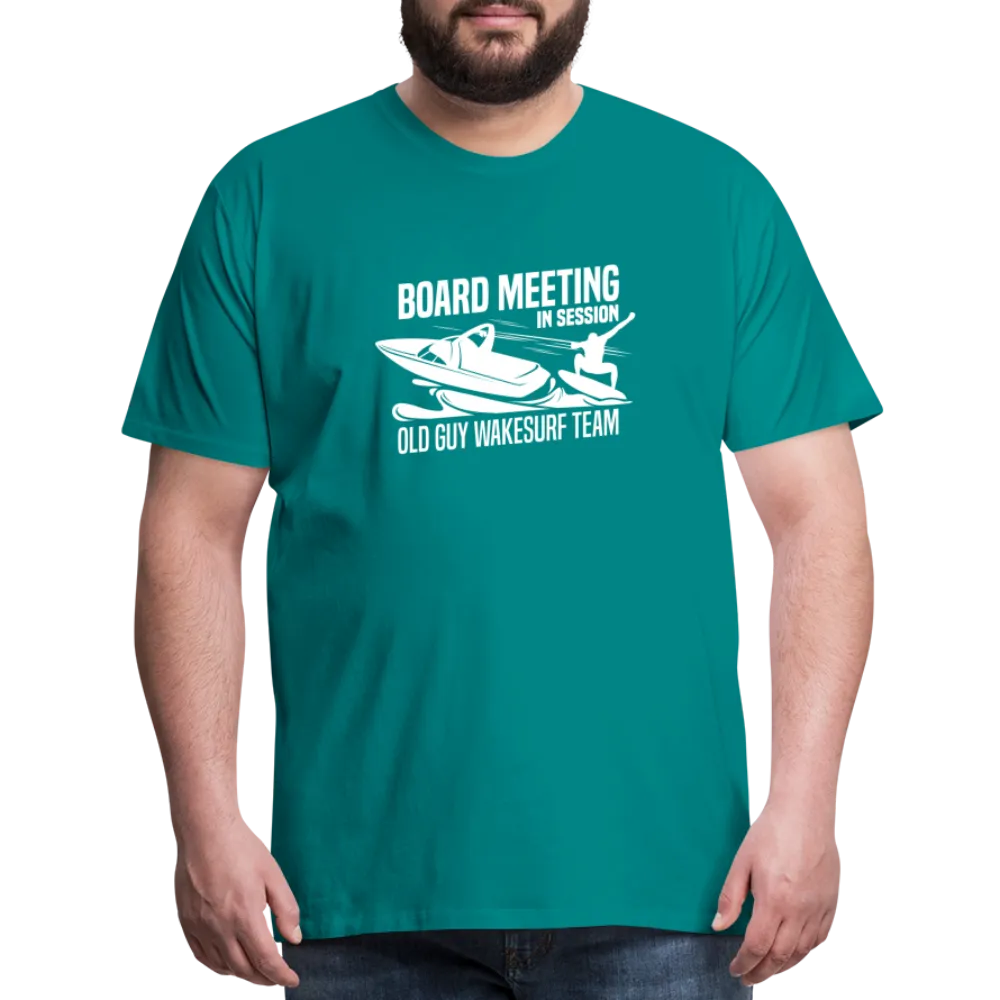 Board Meeting in Session - Old Guy Wakesurf Team Men's Premium T-Shirt