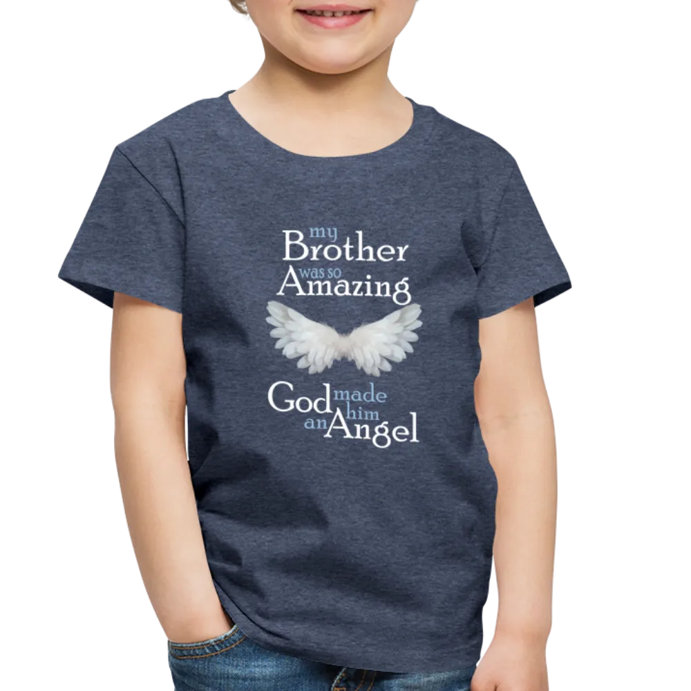 Brother Amazing Angel Toddler Premium T-Shirt