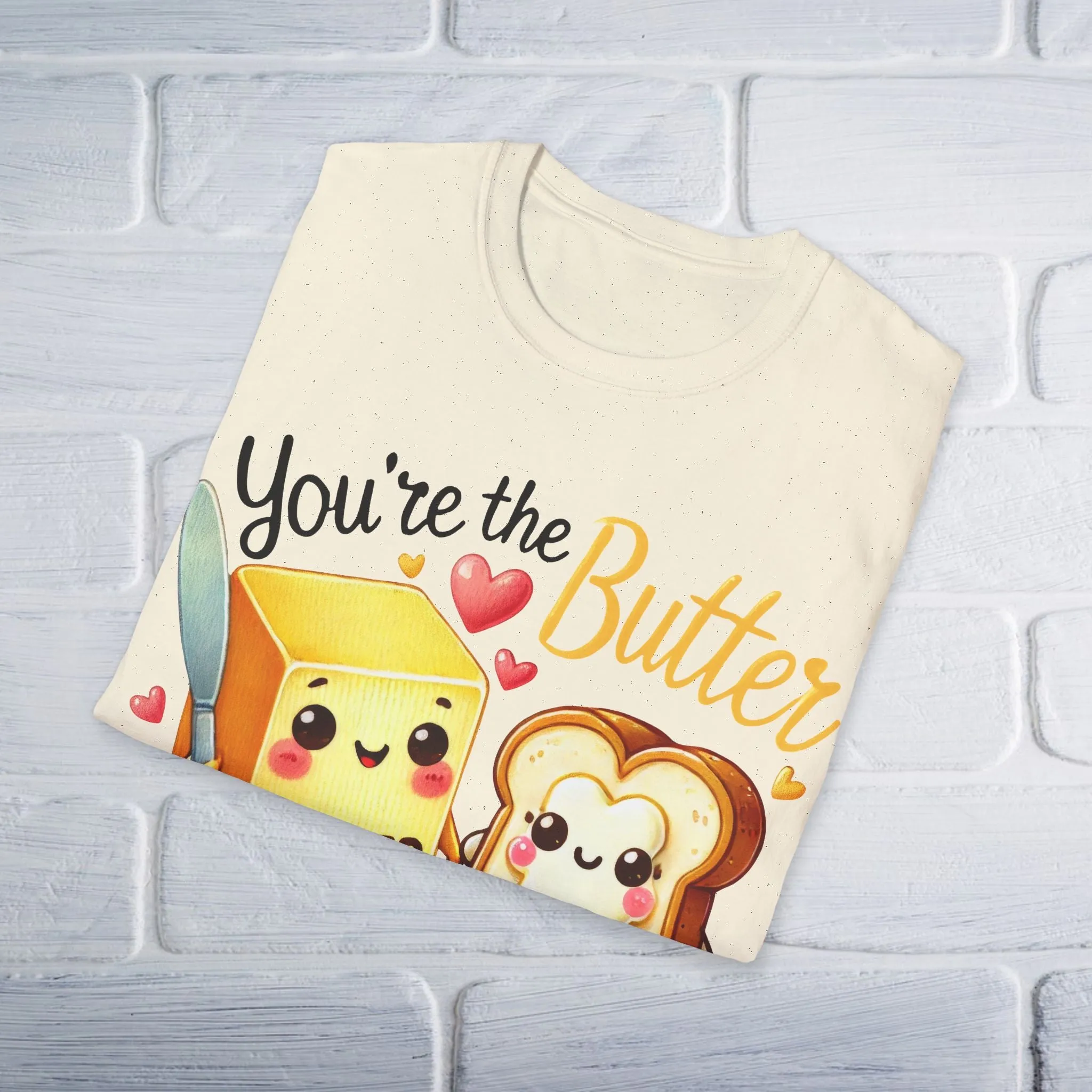 Butter To My Bread T-Shirt