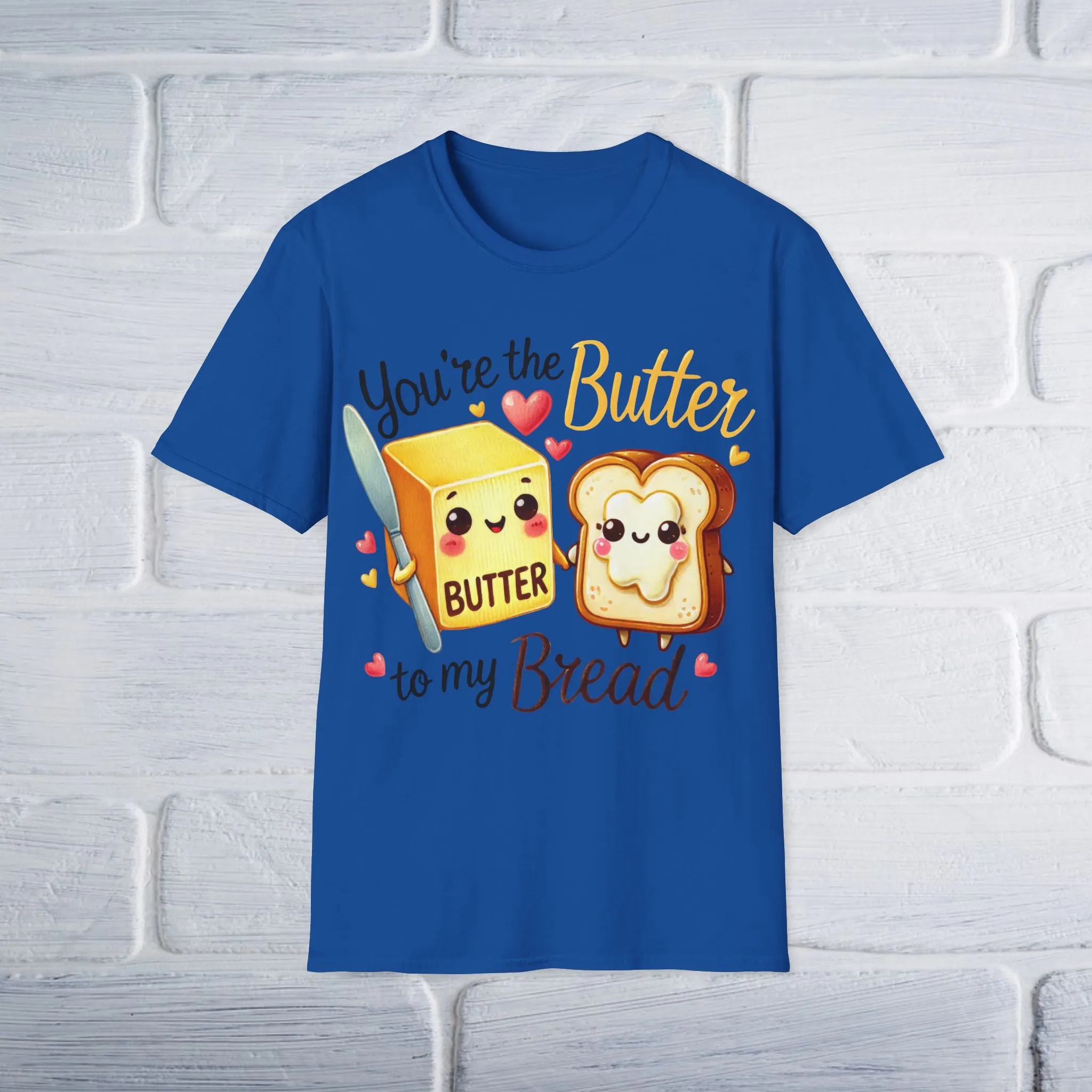 Butter To My Bread T-Shirt