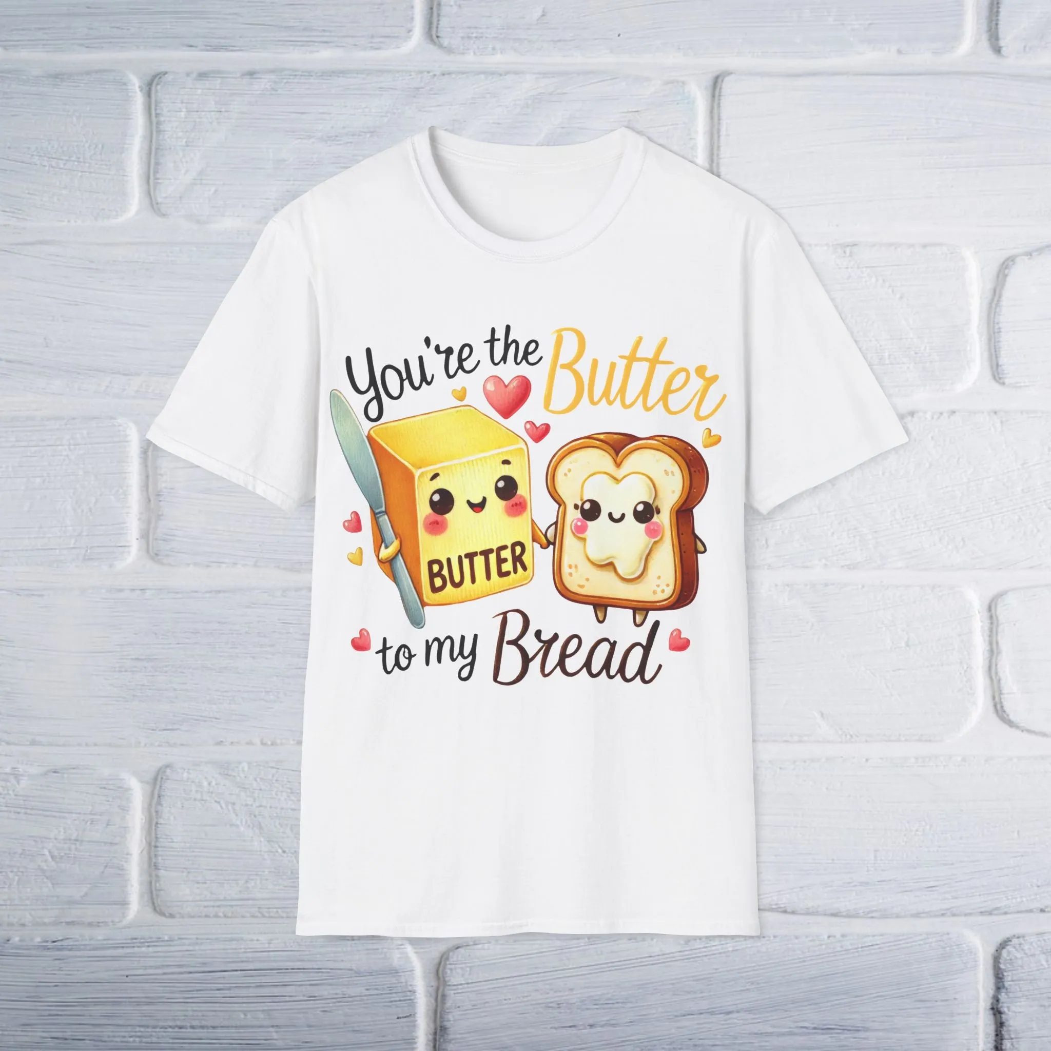 Butter To My Bread T-Shirt
