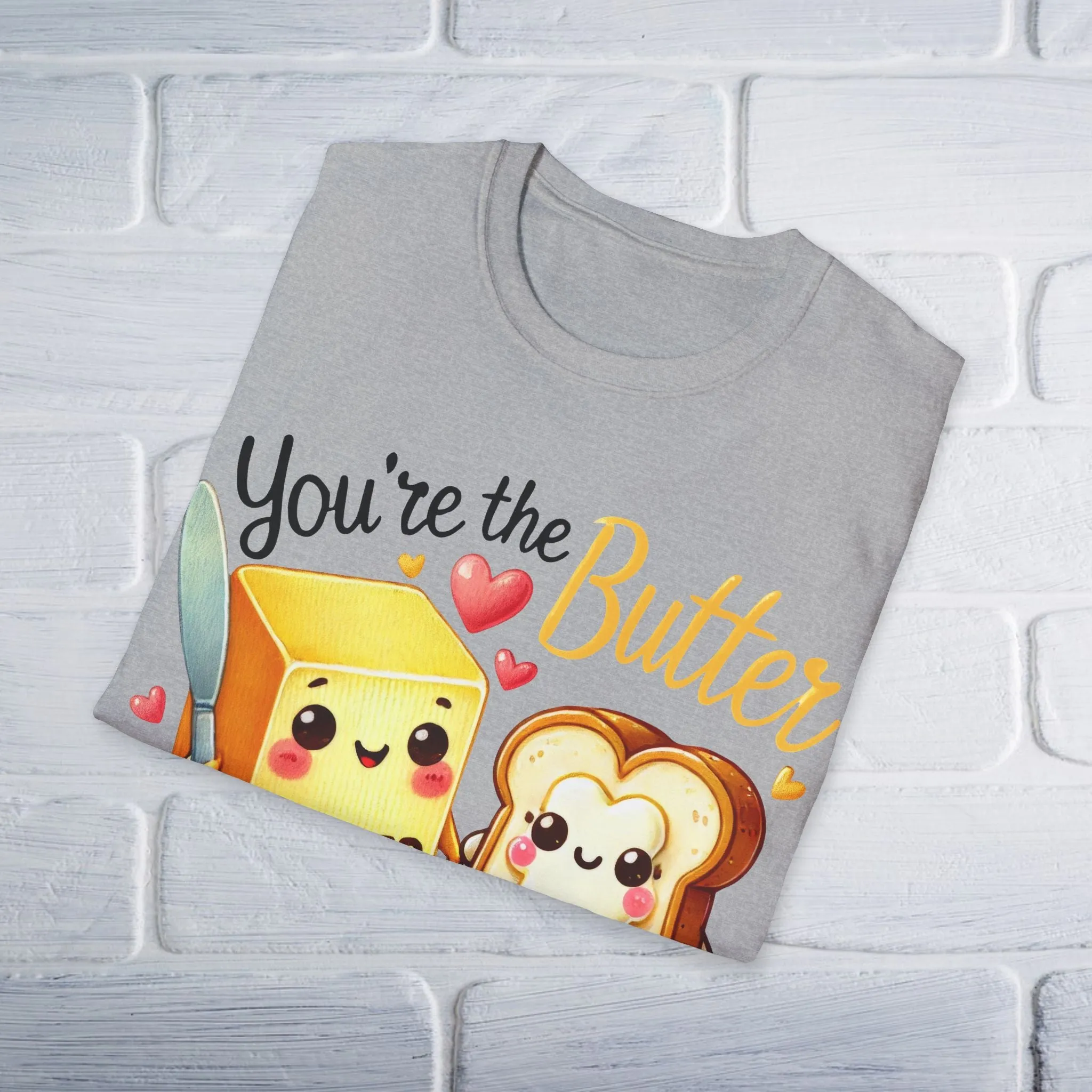 Butter To My Bread T-Shirt