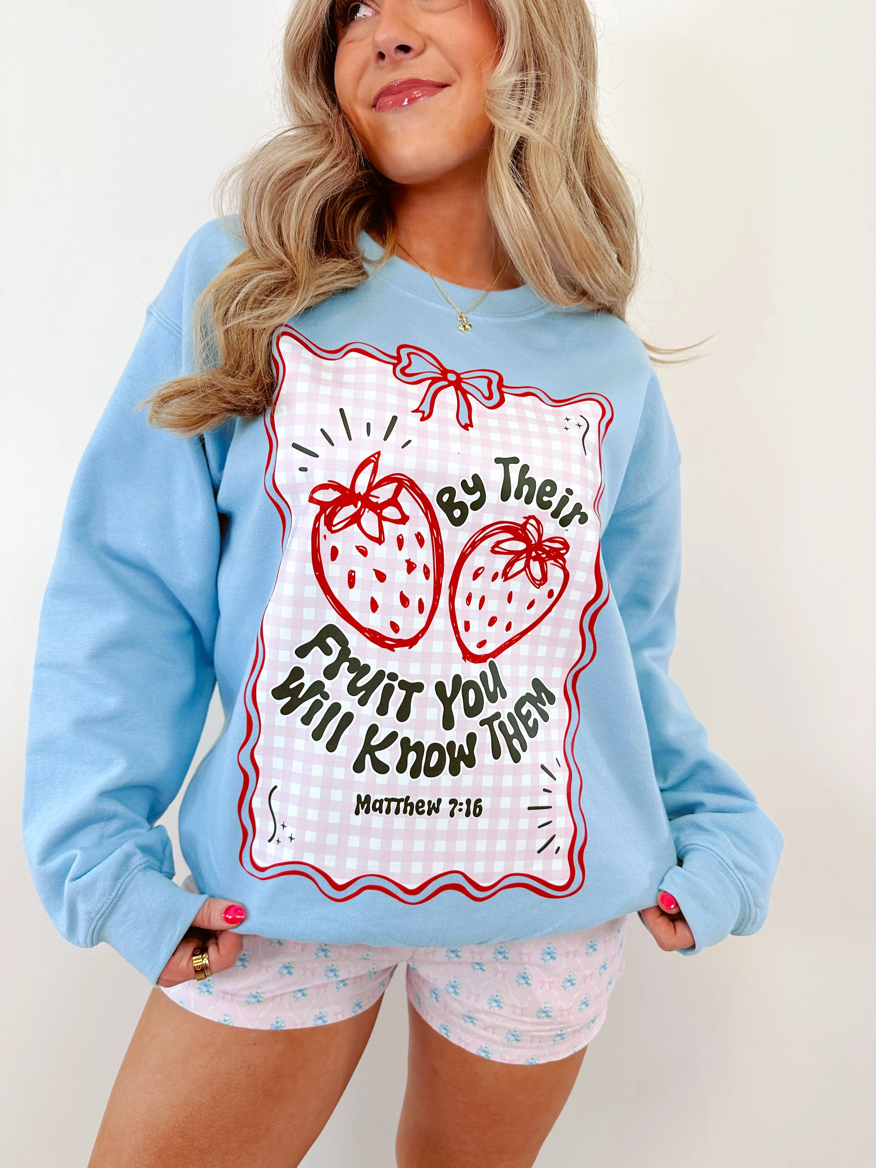 By Their Fruit....  Graphic Sweatshirt - 5 Colors