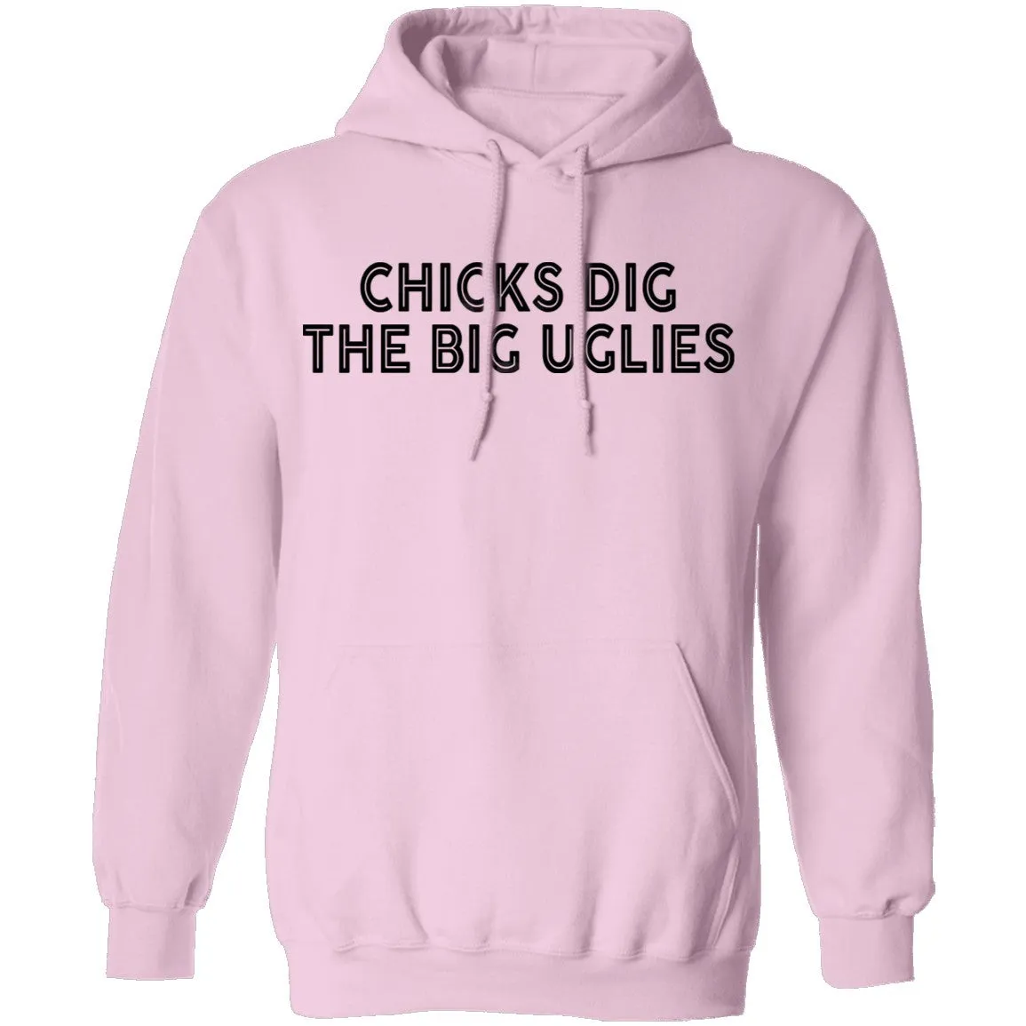 Chicks Dig The Big Uglies T-Shirt
