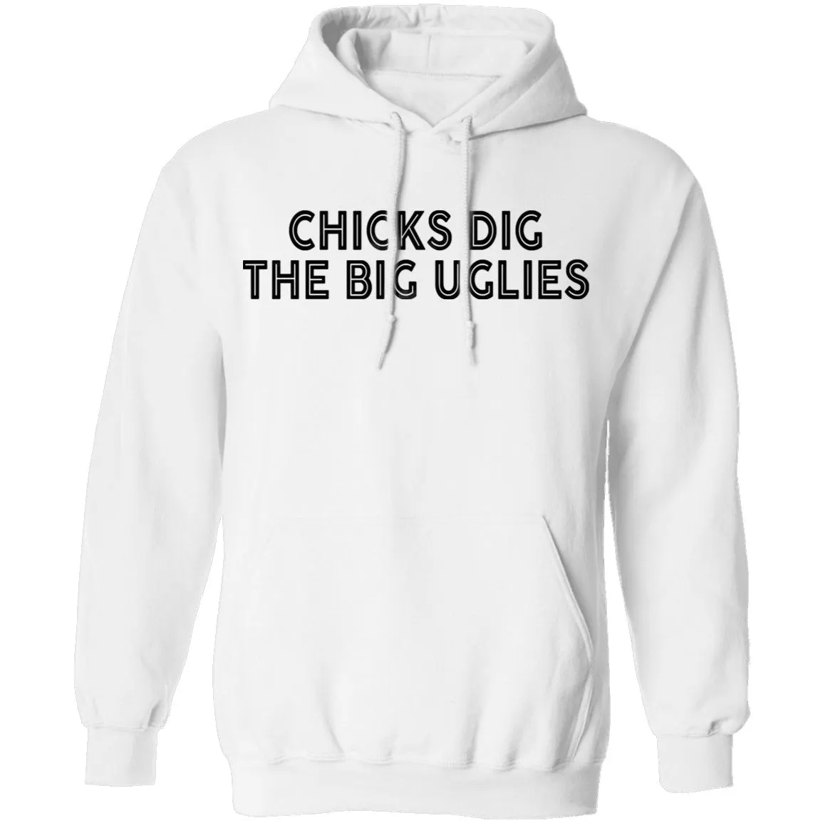 Chicks Dig The Big Uglies T-Shirt