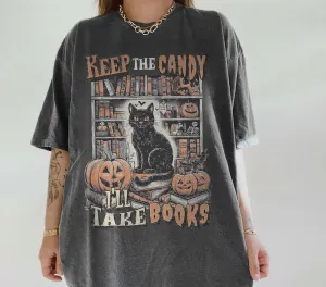 Comfort Colors or Bella Canvas Keep the Candy I'll Take The Books Shirt/ Halloween - Booktok Shirt/