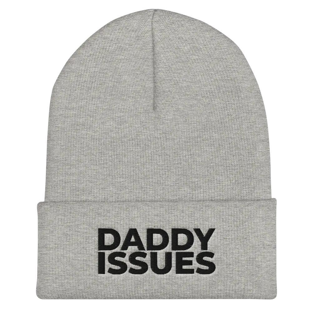 Cuffed Beanie, Daddy Issues - Embroidered
