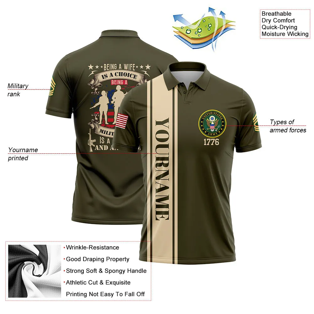 Custom Olive Being A Wife Is A Choice Being A Military Wife 1776 Flag U.S Army Military Rank Name Veterans Day Golf Polo Shirt | Father's Day Gifts