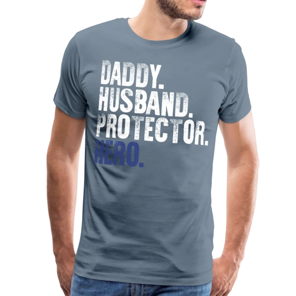Daddy Husband Protector Hero American Flag Men's Premium T-Shirt (CK1872)