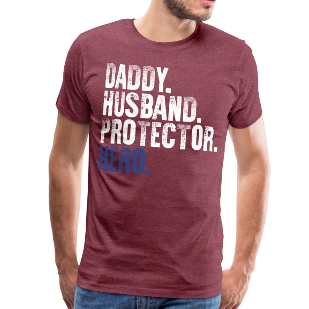 Daddy Husband Protector Hero American Flag Men's Premium T-Shirt (CK1872)