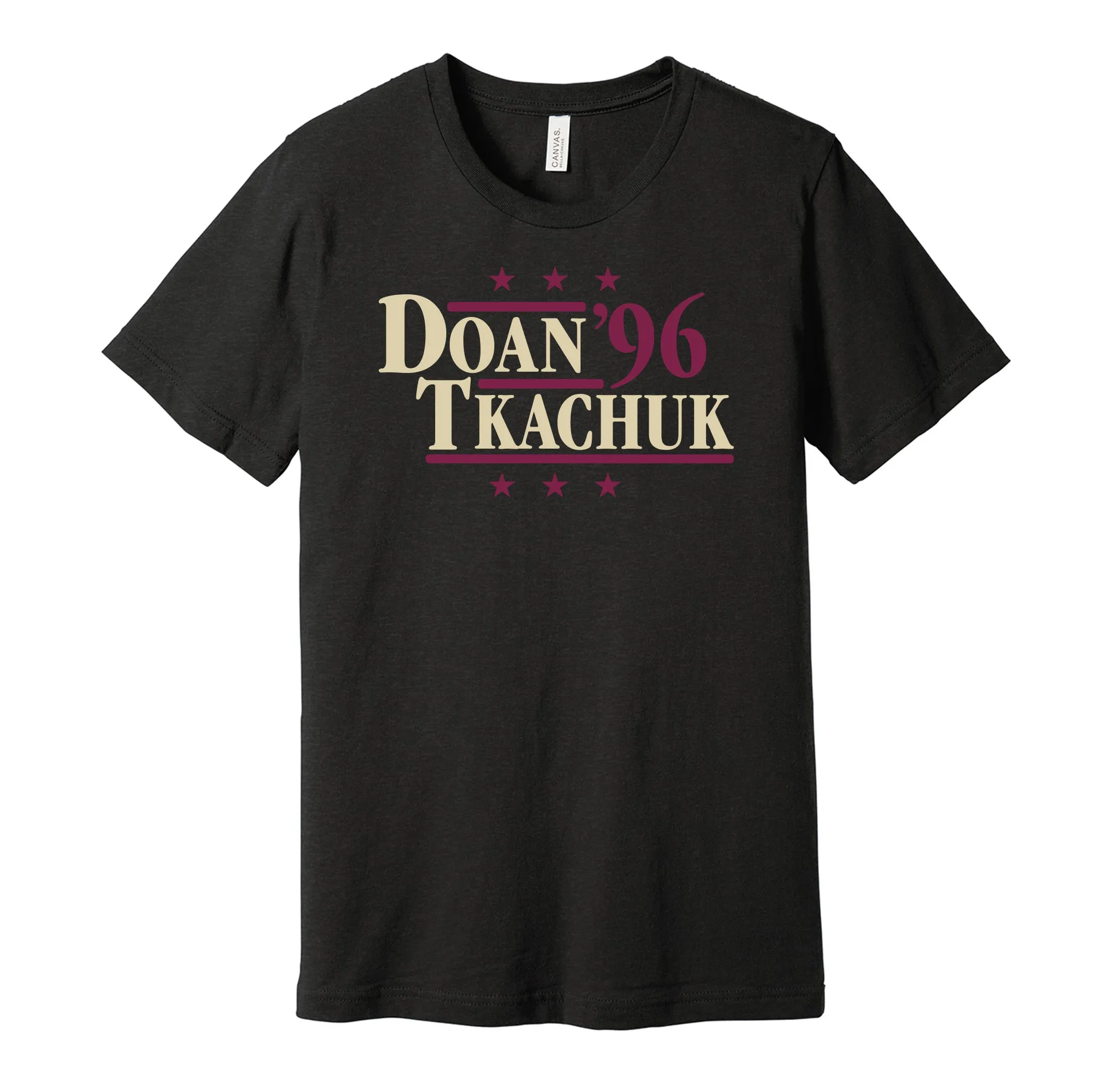 Doan & Tkachuk '96 - Arizona Coyotes Legends Political Campaign Parody T-Shirt - Hyper Than Hype Shirts