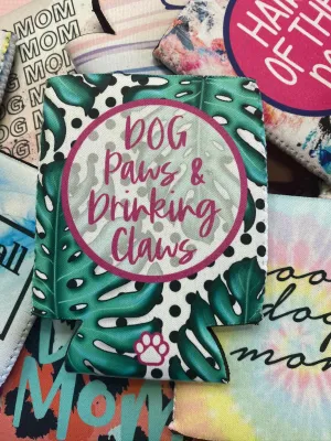 Dog Paws Drinkin' Claws Can Cooler