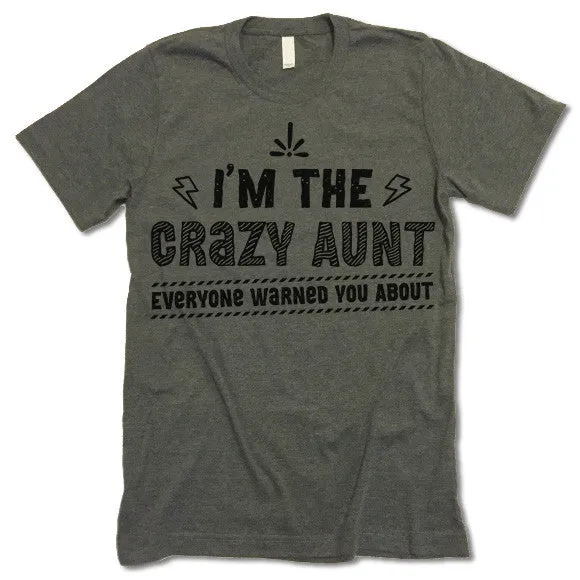 Funny Crazy Aunt T Shirt