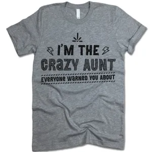 Funny Crazy Aunt T Shirt