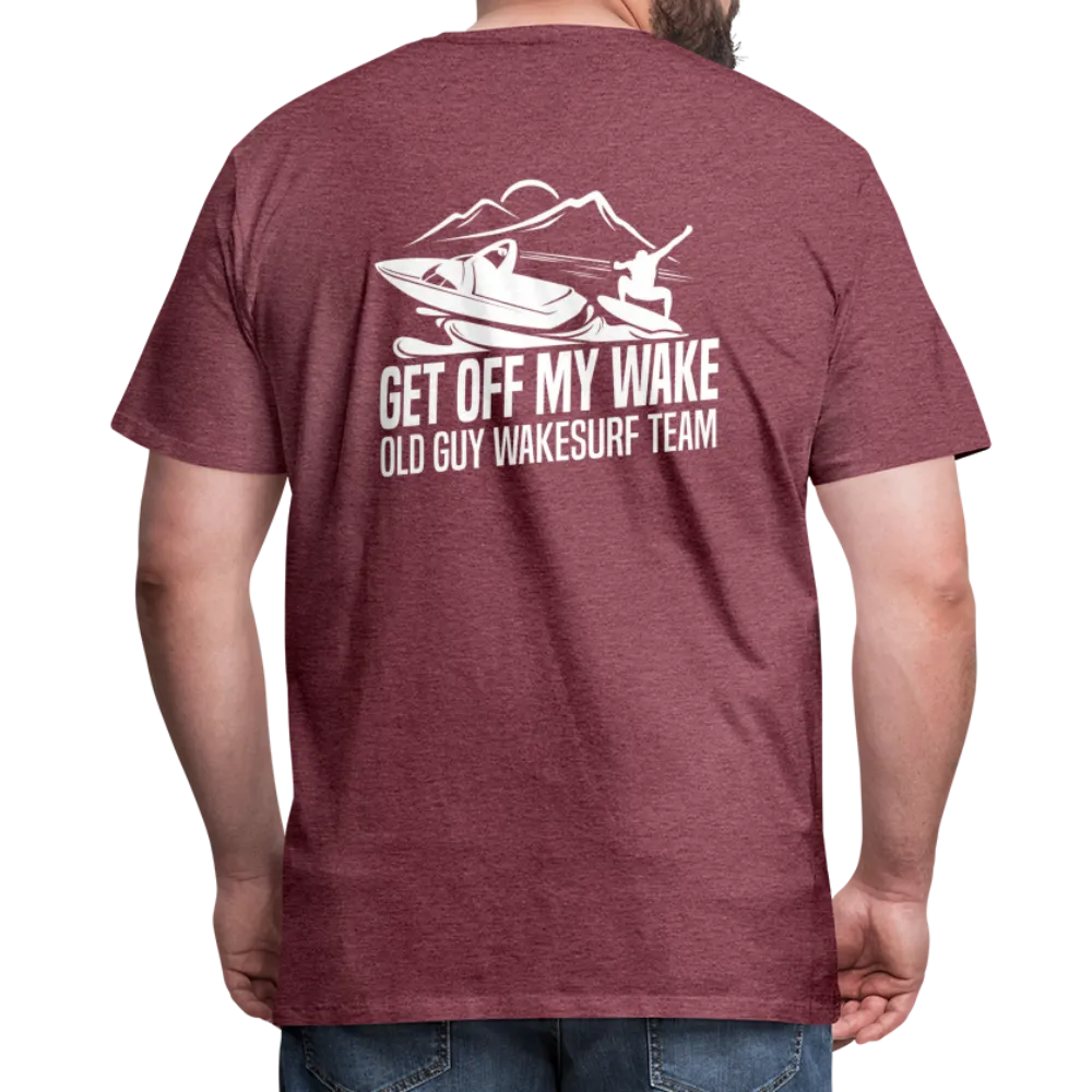 Get Off My Wake Men's Premium T-Shirt - Image on Back, WSS logo on front