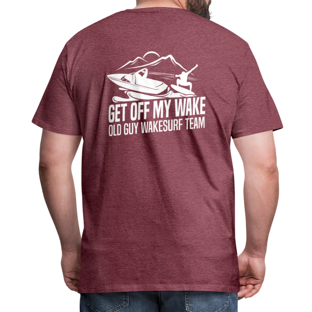 Get Off My Wake Men's Premium T-Shirt - Image on Back, WSS logo on front