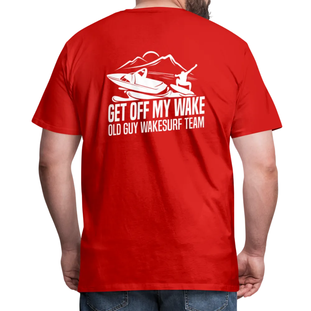 Get Off My Wake Men's Premium T-Shirt - Image on Back, WSS logo on front