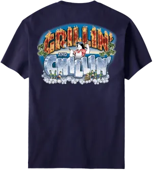 Grillin Chillin T-Shirt