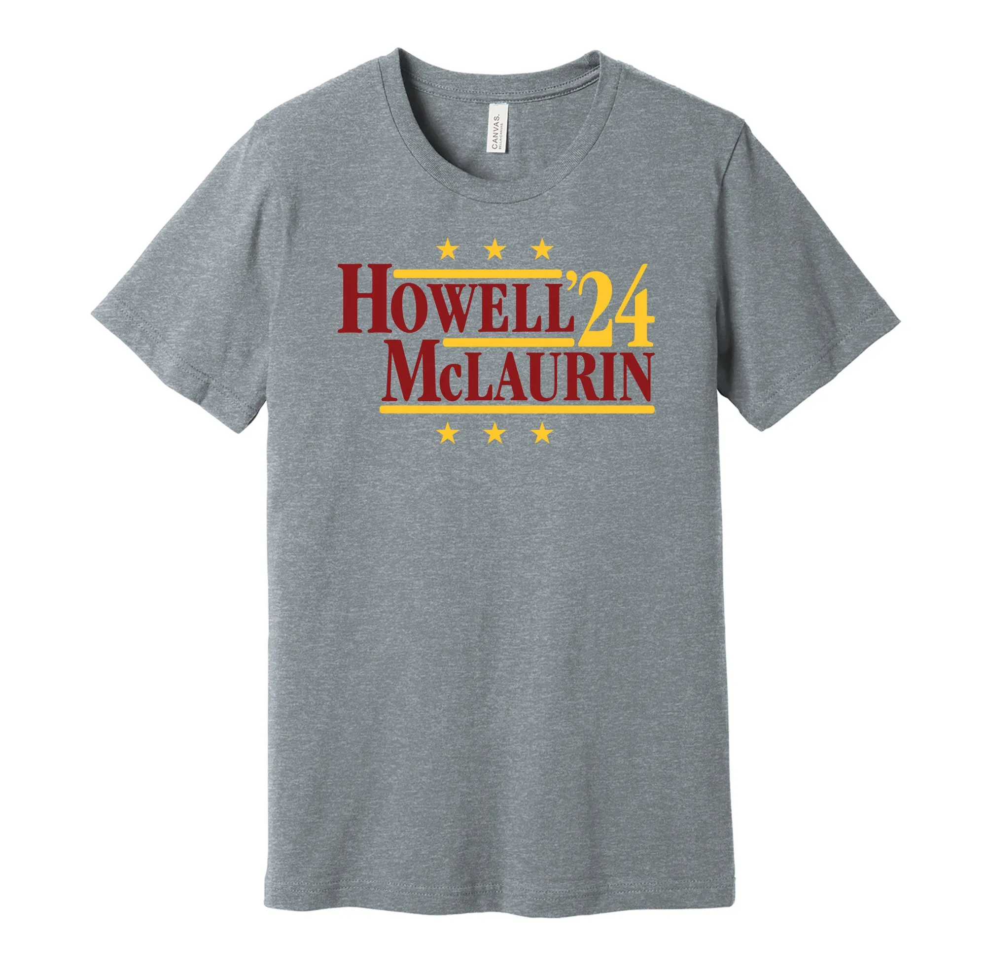 Howell & McLaurin '24 - Washington Football Legends Political Campaign Parody T-Shirt - Hyper Than Hype Shirts
