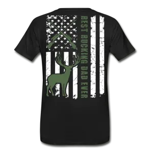 Hunting Flag Best Bucking Dad Ever Men's Premium T-Shirt (CK4118)