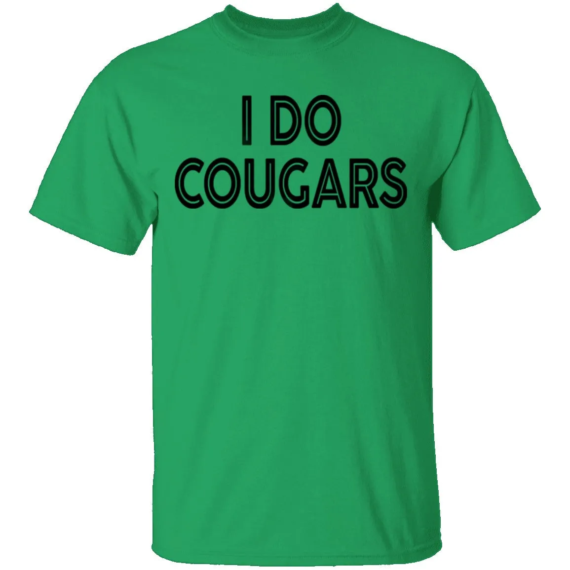 I Do Cougars T-Shirt