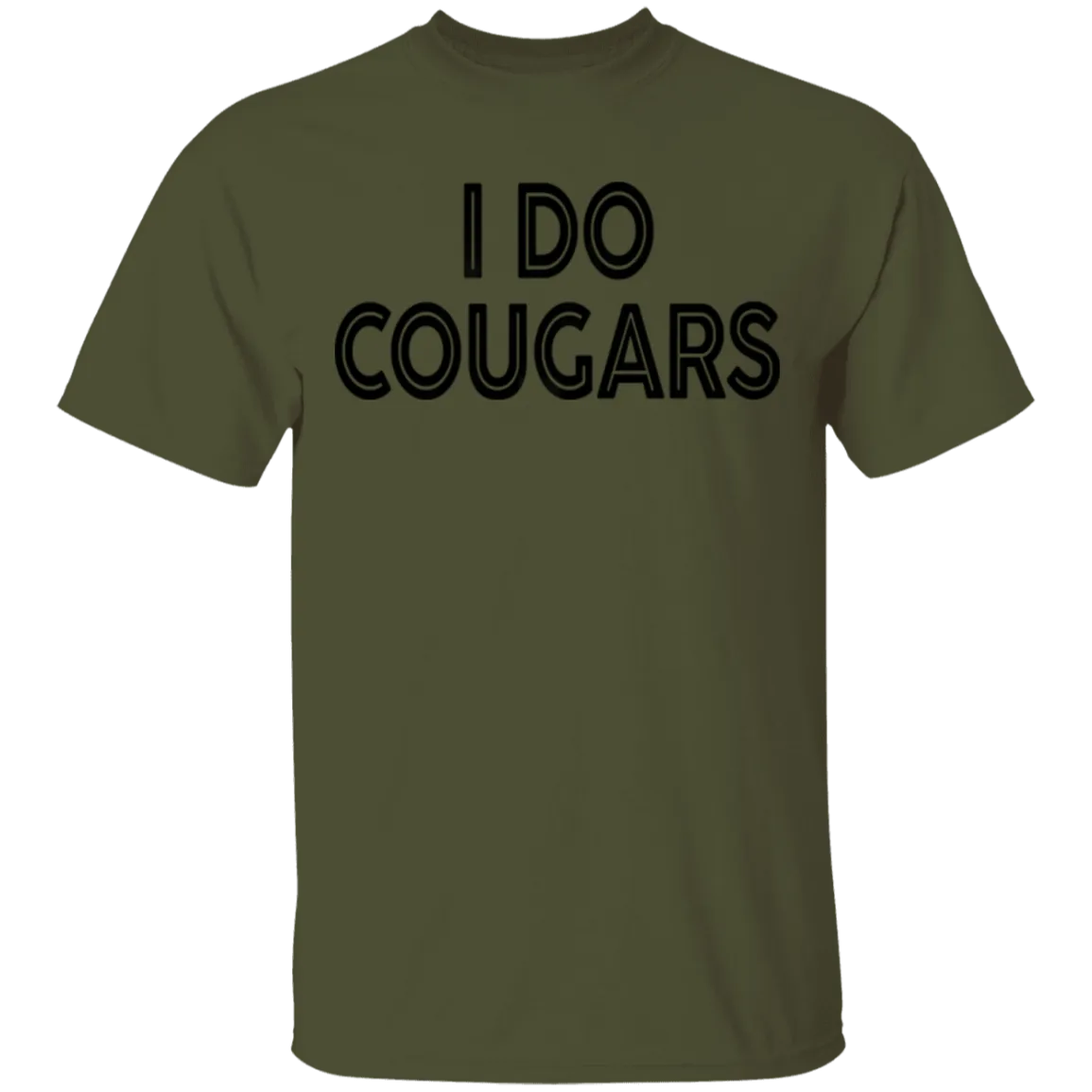 I Do Cougars T-Shirt