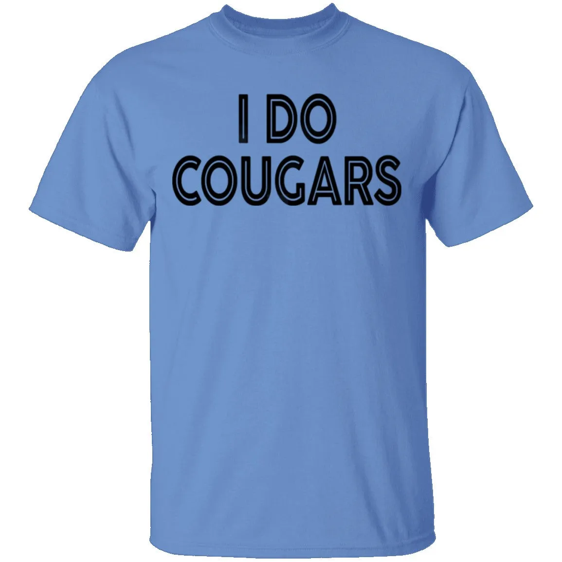 I Do Cougars T-Shirt