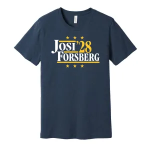 Josi & Forsberg '28 - Nashville Hockey Political Campaign Parody T-Shirt - Hyper Than Hype Shirts
