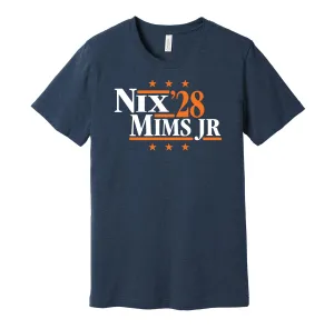 Nix & Mims Jr '28 - Denver Football Legends Political Campaign Parody T-Shirt - Hyper Than Hype Shirts