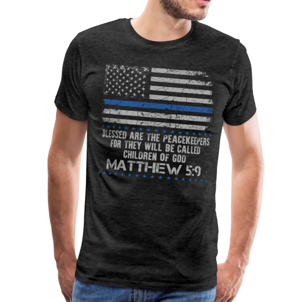 Peacekeepers Matthew 5:9 Men's Premium T-Shirt (CK1492)