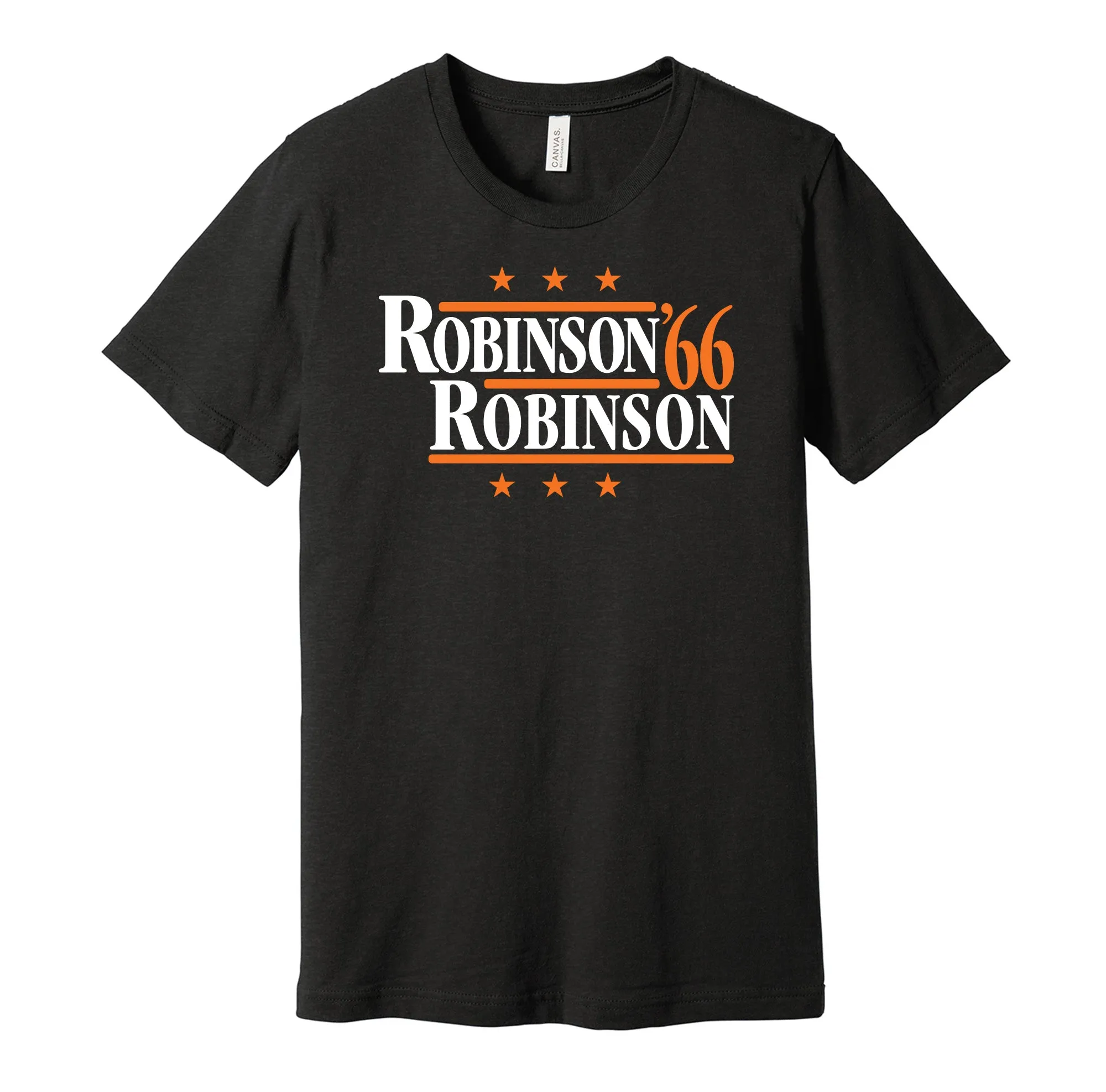 Robinson & Robinson '66 - Baltimore Baseball Legends Political Campaign Parody T-Shirt - Hyper Than Hype Shirts