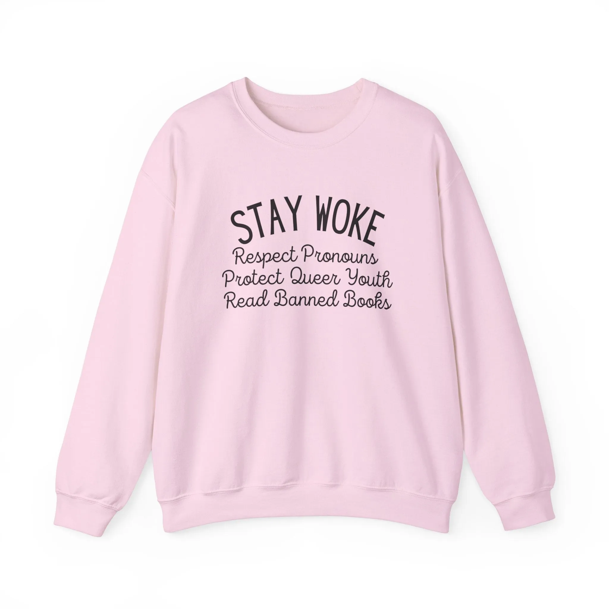 Stay Woke Sweatshirts