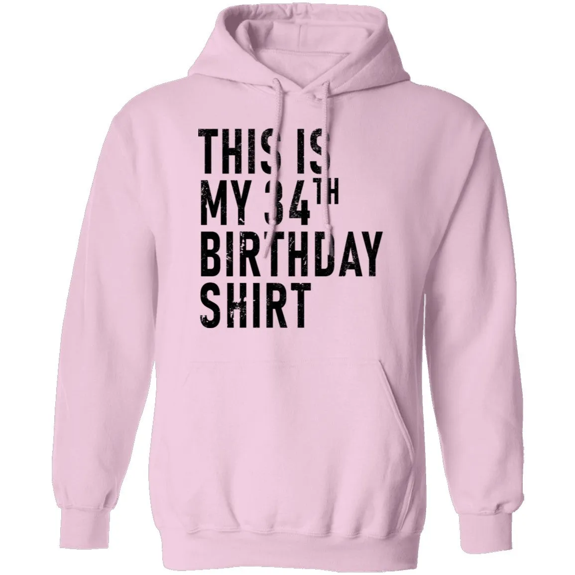 This Is My 34th Birthday Shirt T-Shirt