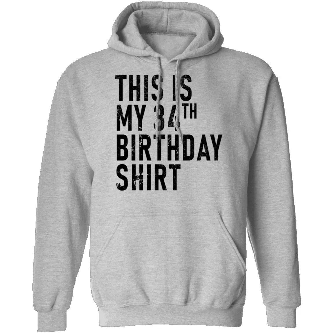 This Is My 34th Birthday Shirt T-Shirt