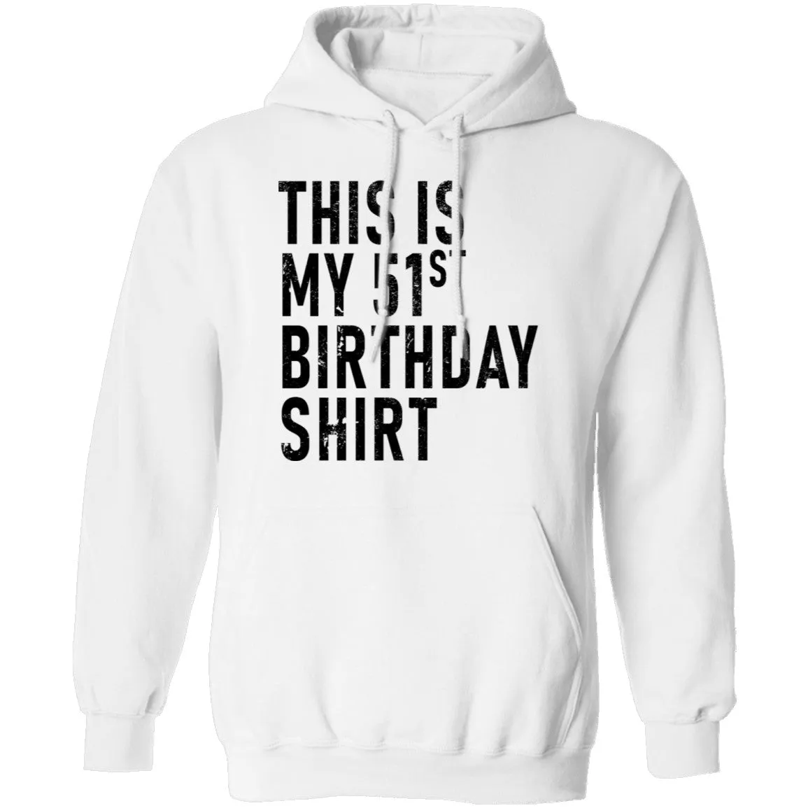 This Is My 51th Birthday Shirt T-Shirt