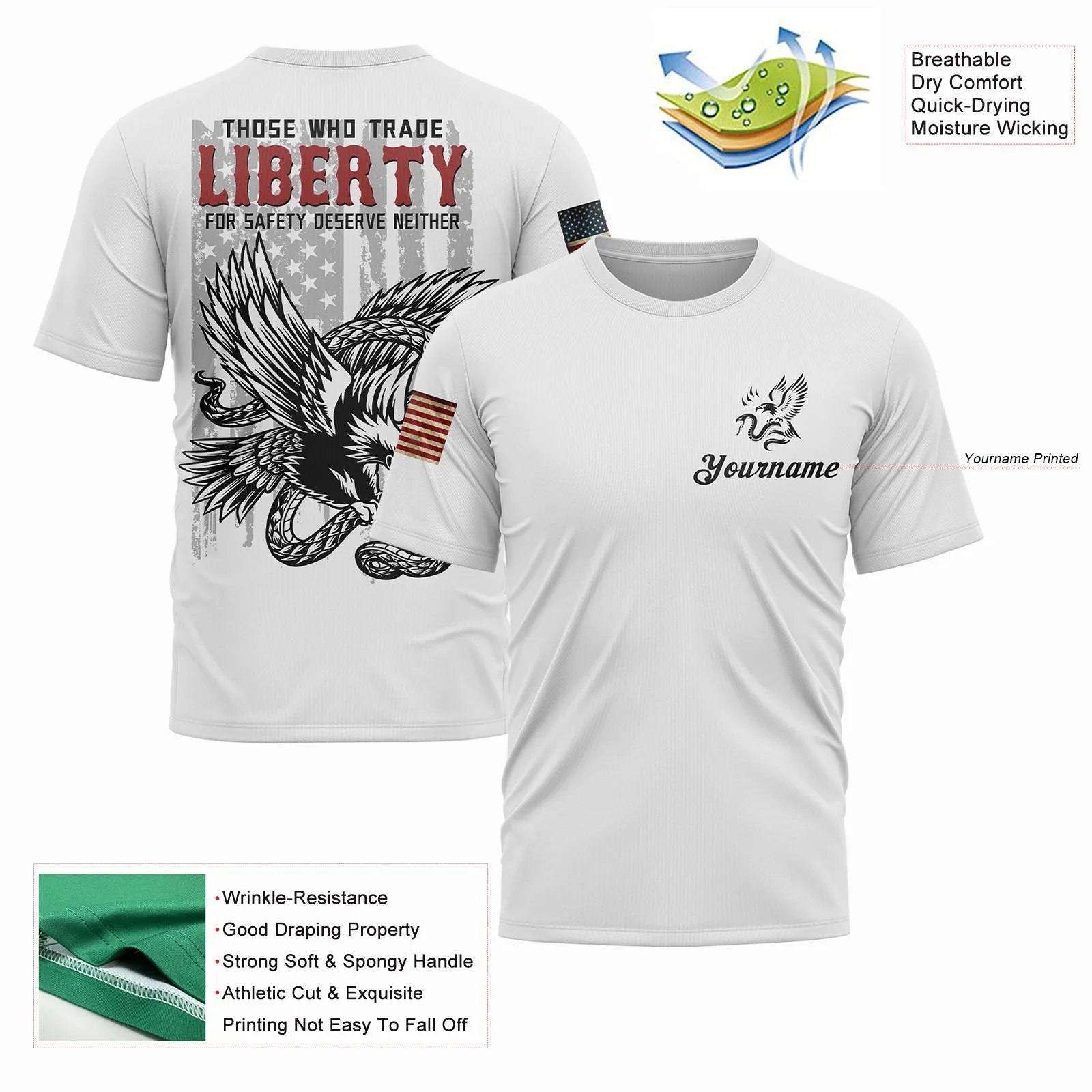 Those Who Trade Liberty For Safety Deserve Neither Custom White Eagle American Patriot Name T-Shirt
