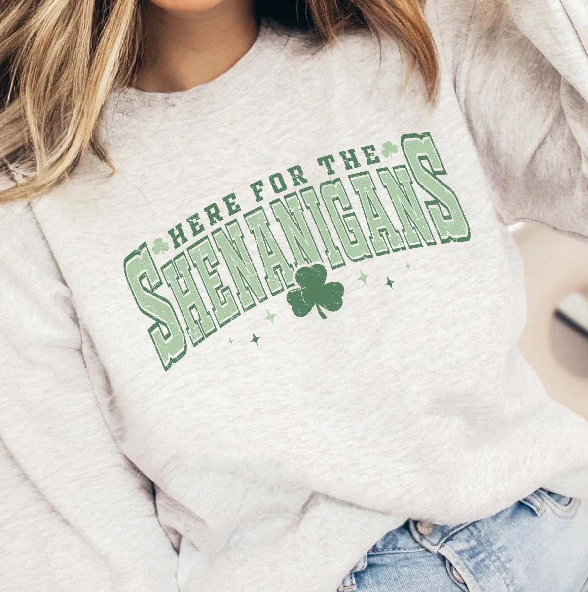 Varsity Letter  Here for the Shenanigans- Sweatshirt